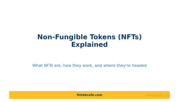 What are NFT (Non-Fungible) token ?