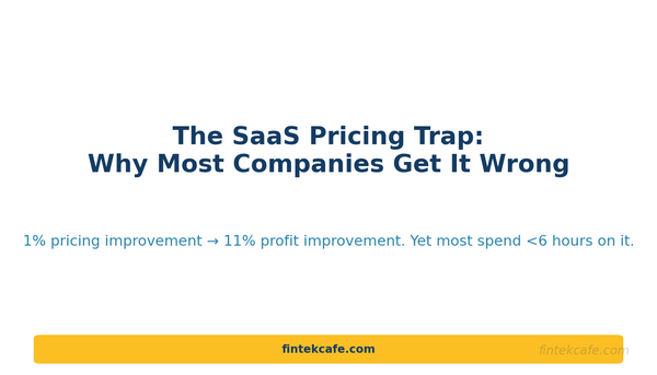 The SaaS Pricing Trap: Why Most Companies Get It Wrong