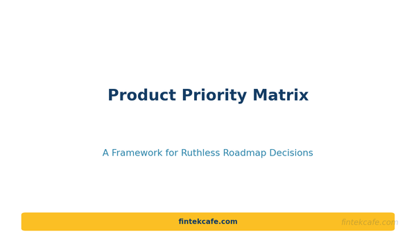 Product Priority Matrix Template