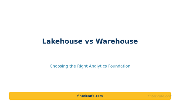 Data Lakehouse vs Data Warehouse: Choosing the Right Analytics Foundation